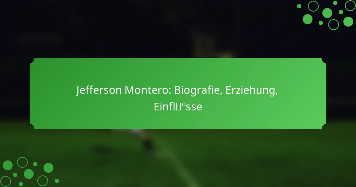 Jefferson Montero: Biografie, Erziehung, Einflüsse